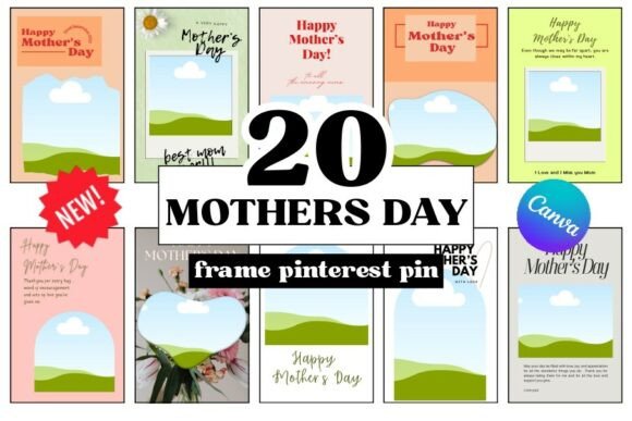 Celebrate Mom with 20 Mothers Day Frame Pinterest Pin Designs